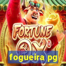 fogueira pg